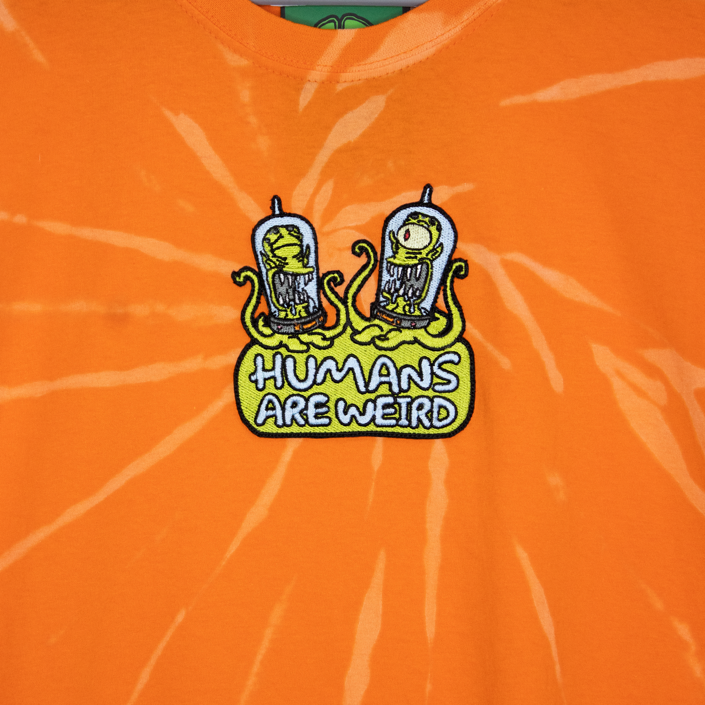 HUMANS ARE WEIRD (Tie dye T-shirt)