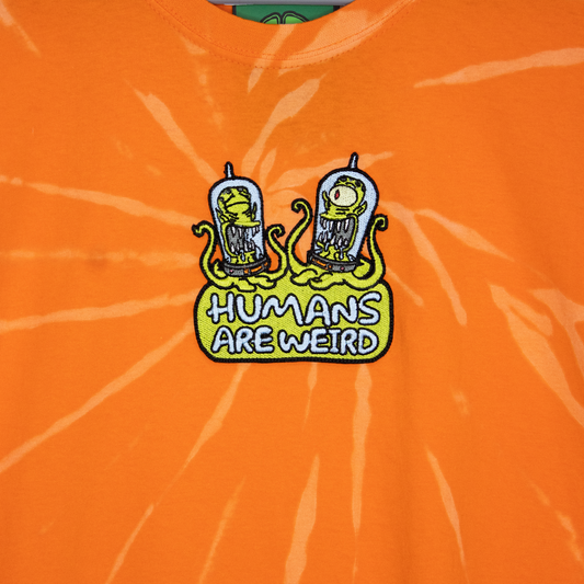 HUMANS ARE WEIRD (Tie dye T-shirt)